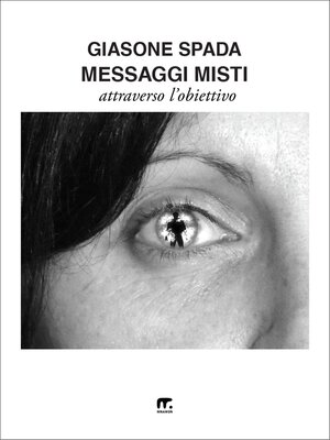cover image of Messaggi misti